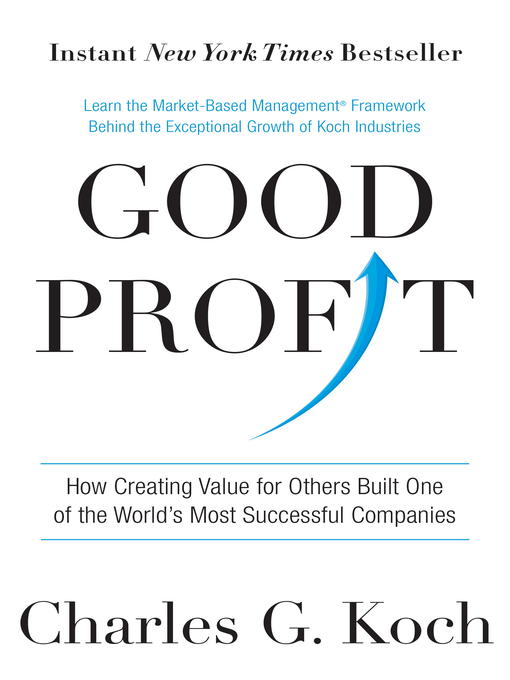 Title details for Good Profit by Charles G. Koch - Available